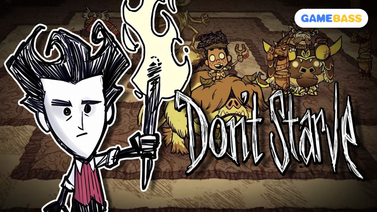 Don't Starve